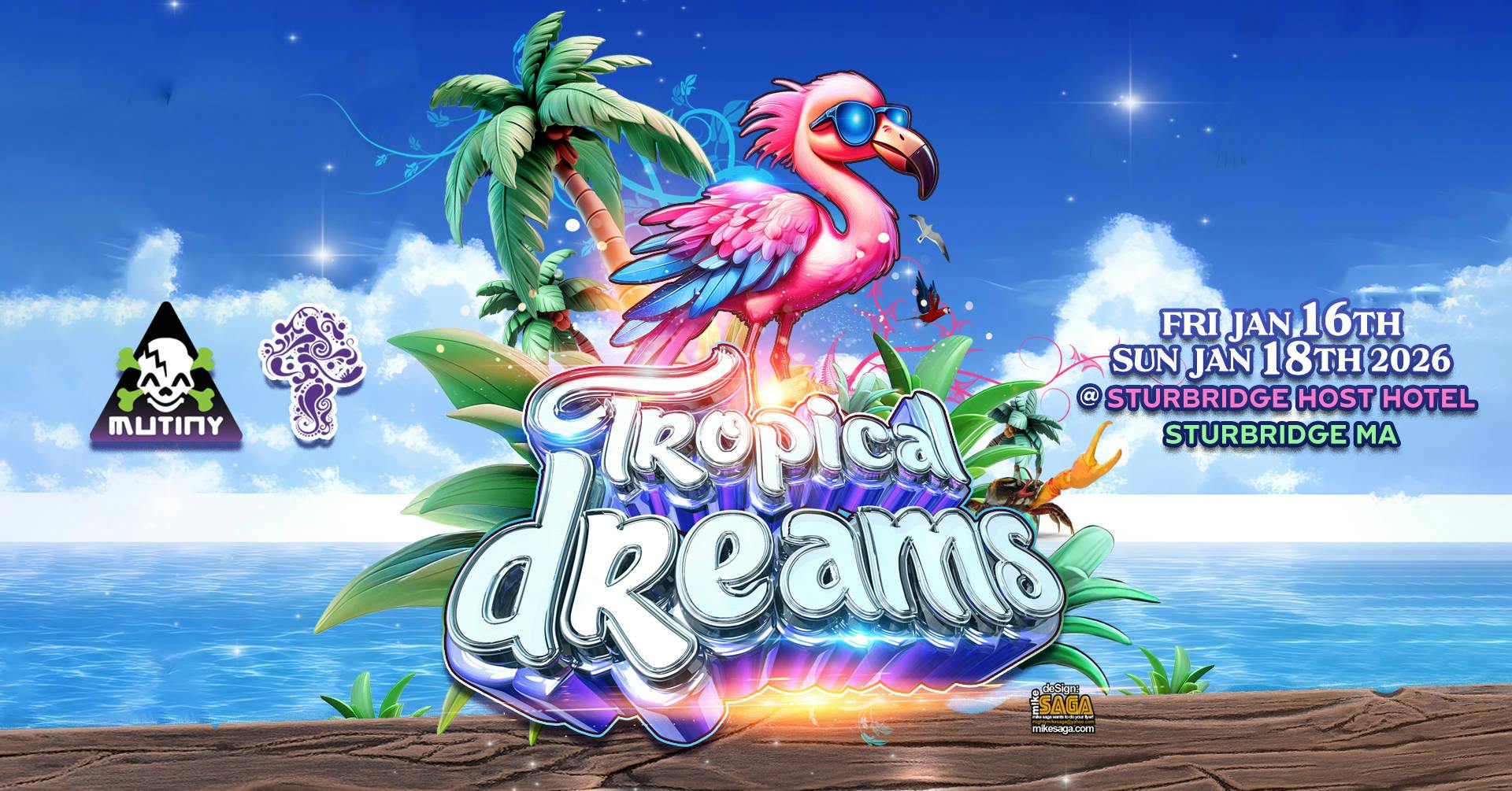 Tropical Dreams 2026 event banner