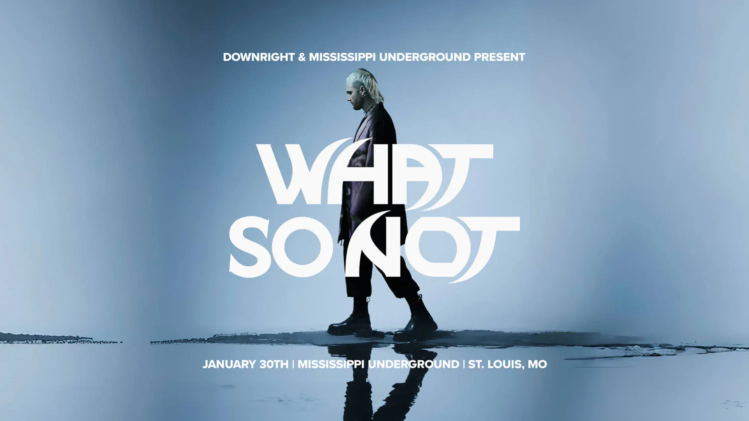 What So Not event banner