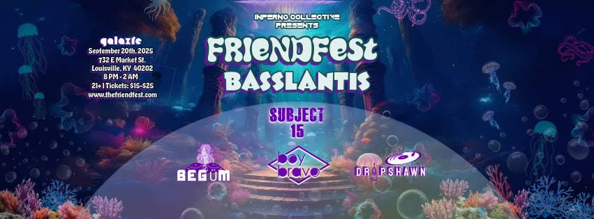 Friendfest: Basslantis event banner