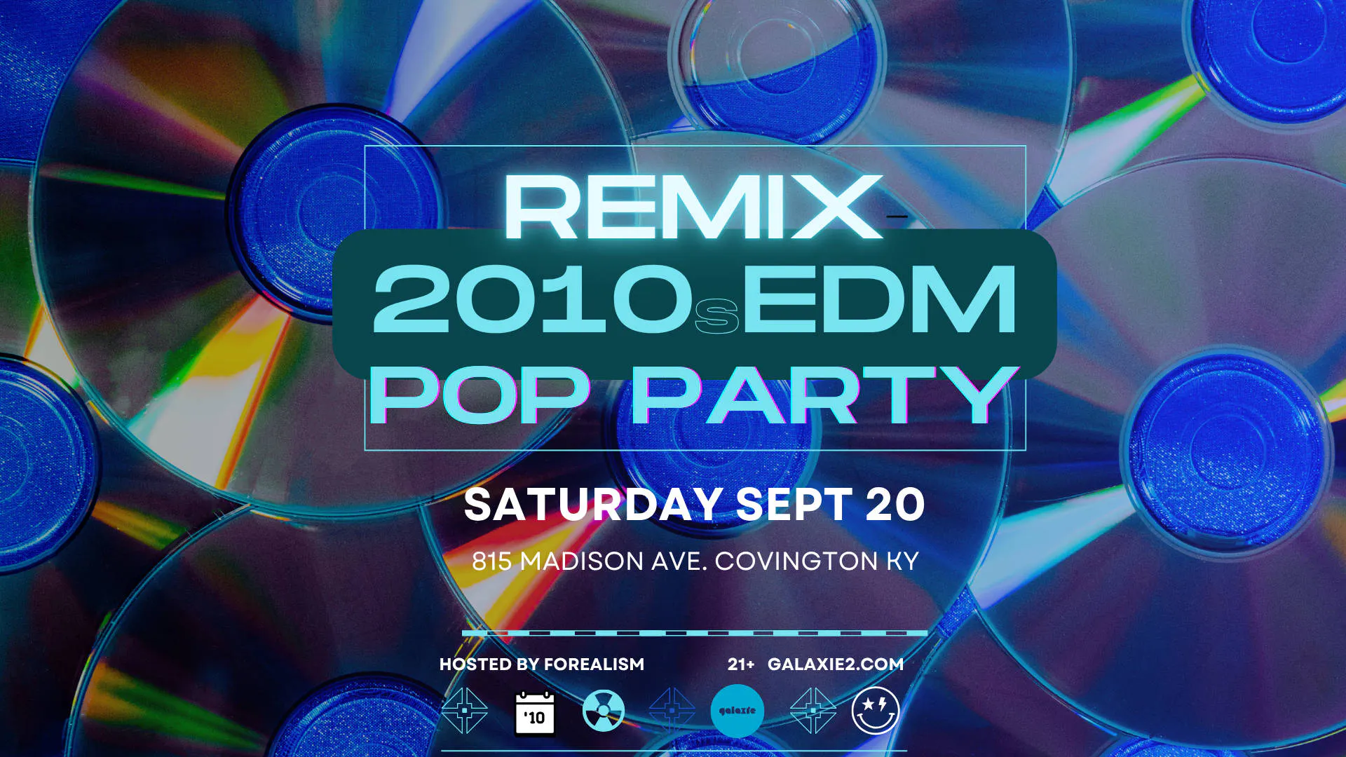 Remix: 2010s EDM Pop Party w/ Forealism at Galaxie - Covington event banner
