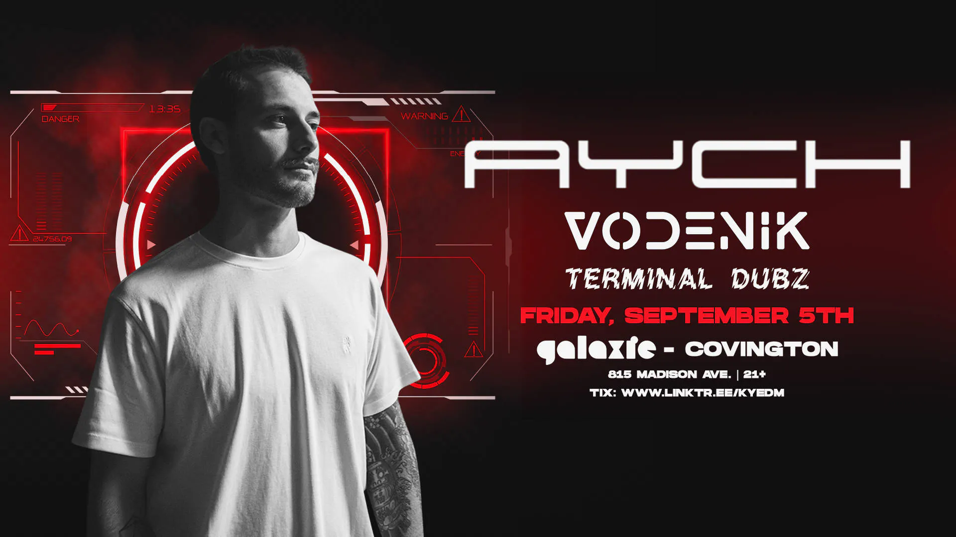 AYCH w/ Vodenik & Terminal Dubs at Galaxie - Covington event banner