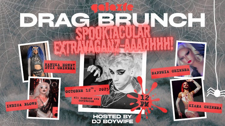 Drag Brunch at Galaxie: Spooktacular Extravaganz-aaahhhh! event banner