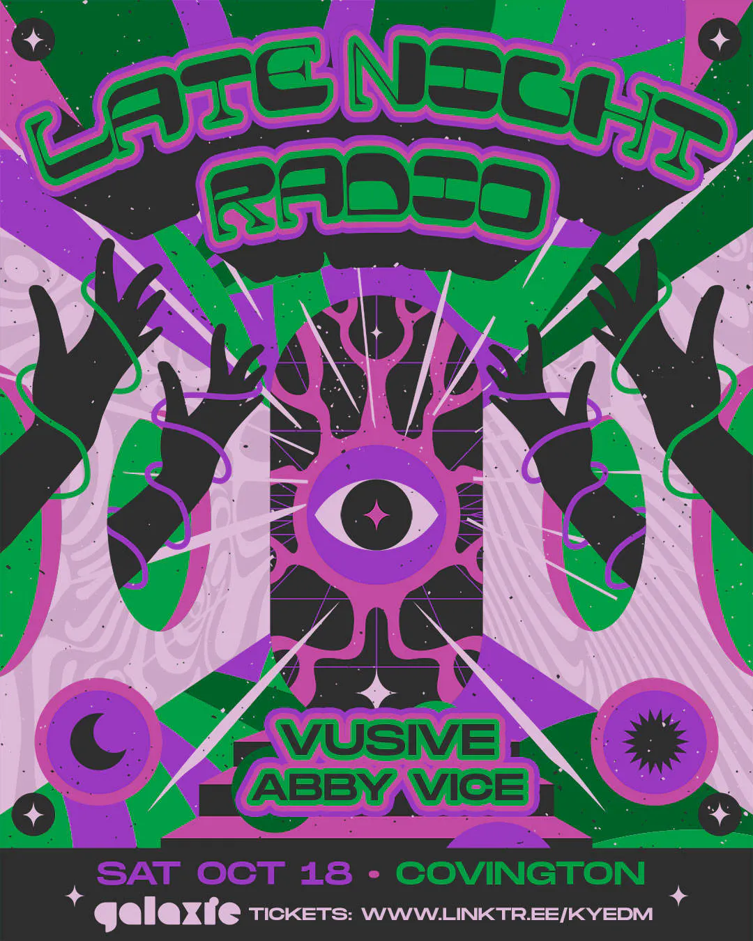 Late Night Radio w/ Vusive & Abby Vice at Galaxie - Covington event banner