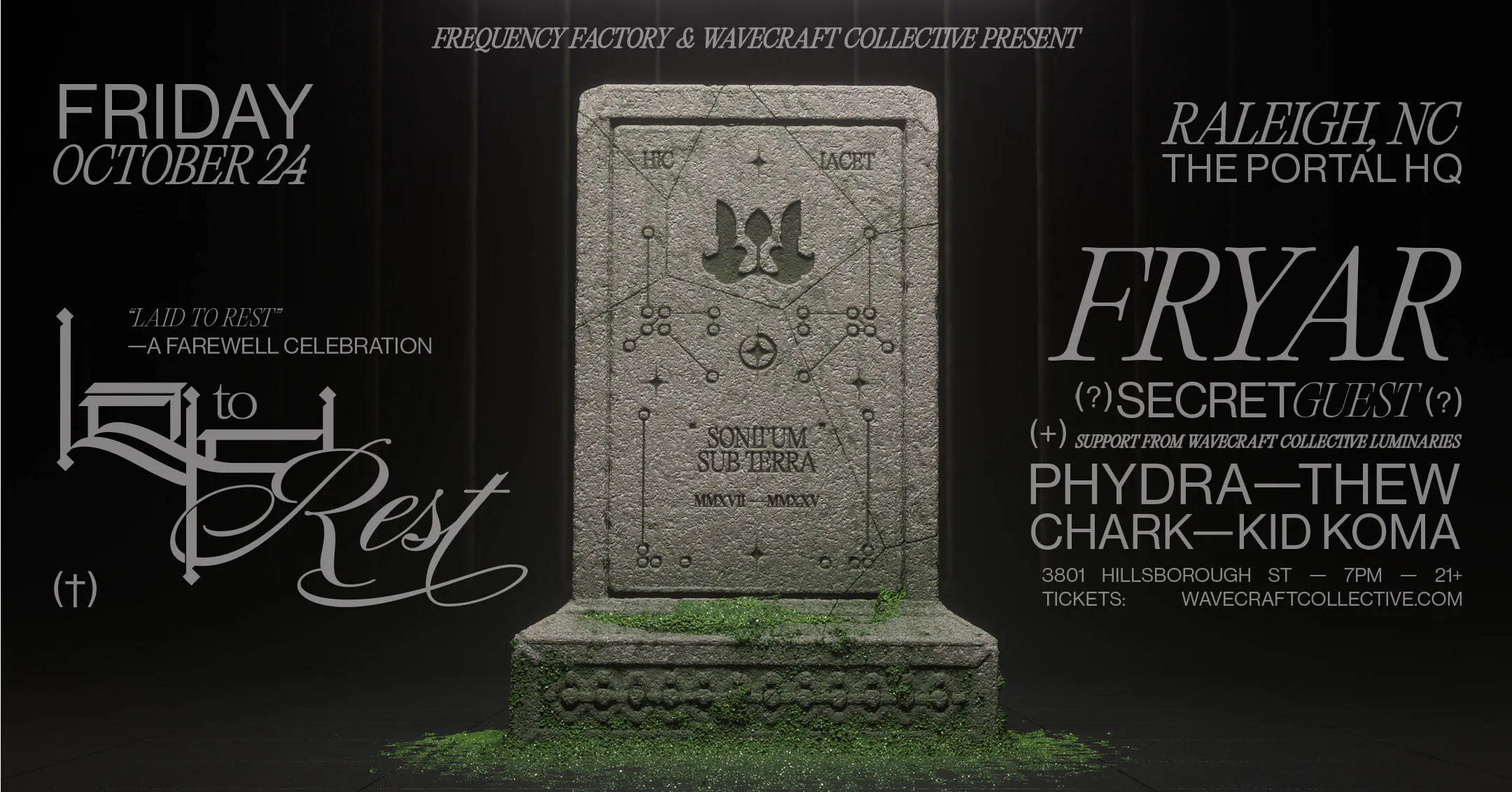 Frequency Factory & Wavecraft Present: Laid To Rest - A Farewell Celebration event banner