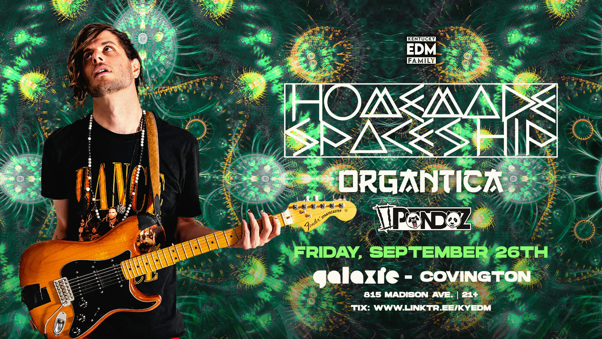 Homemade Spaceship w/ Organtica & 2Pandaz at Galaxie - Covington event banner