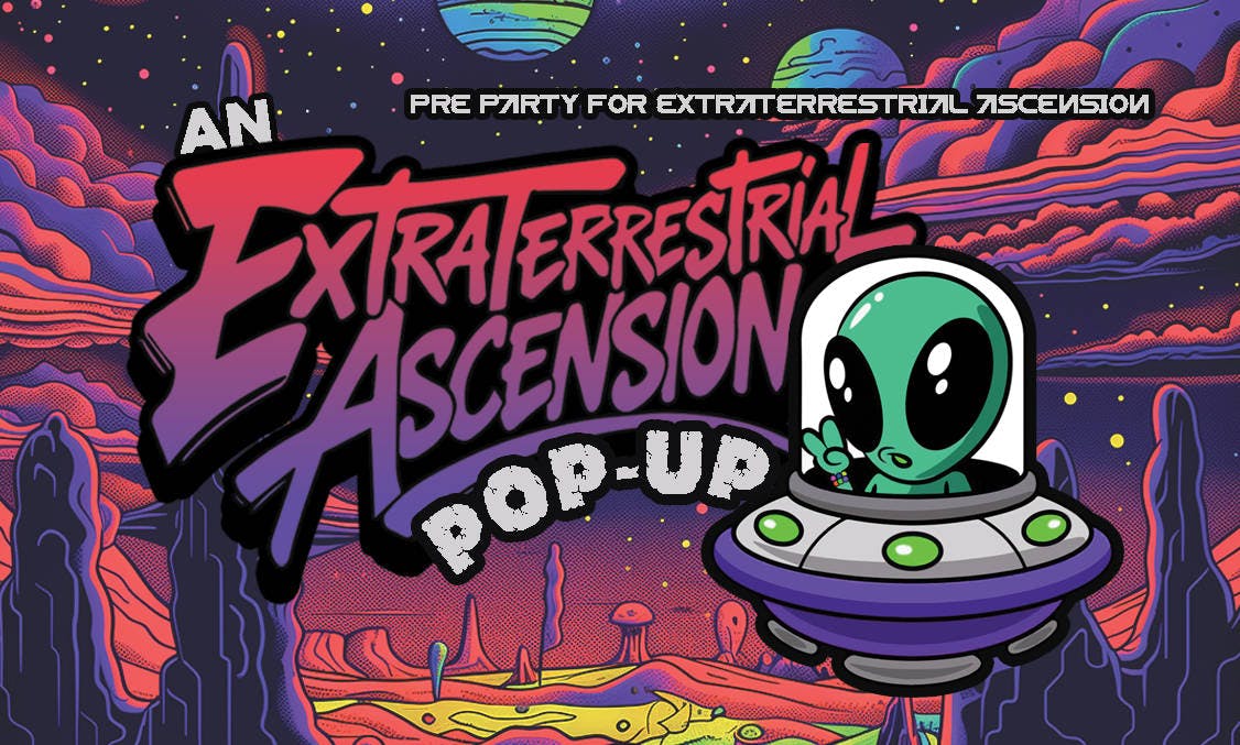 An EXTRATERRESTRIAL Pop-up event banner