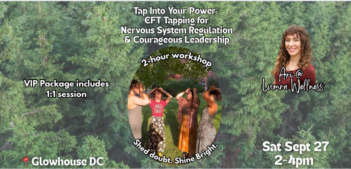 Tap Into Your Power  EFT Tapping for Nervous System Regulation and Courageous Leadership event banner