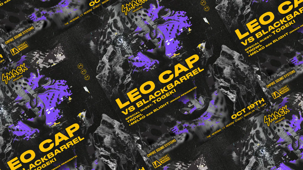 Leo Cap vs. Blackbarrel, Special Guest Togeki, Trowl, MELKO b2b  BLIGHT event banner