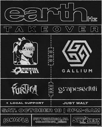 Earth Hz Takeover: Ozztin, Gallium & more event banner