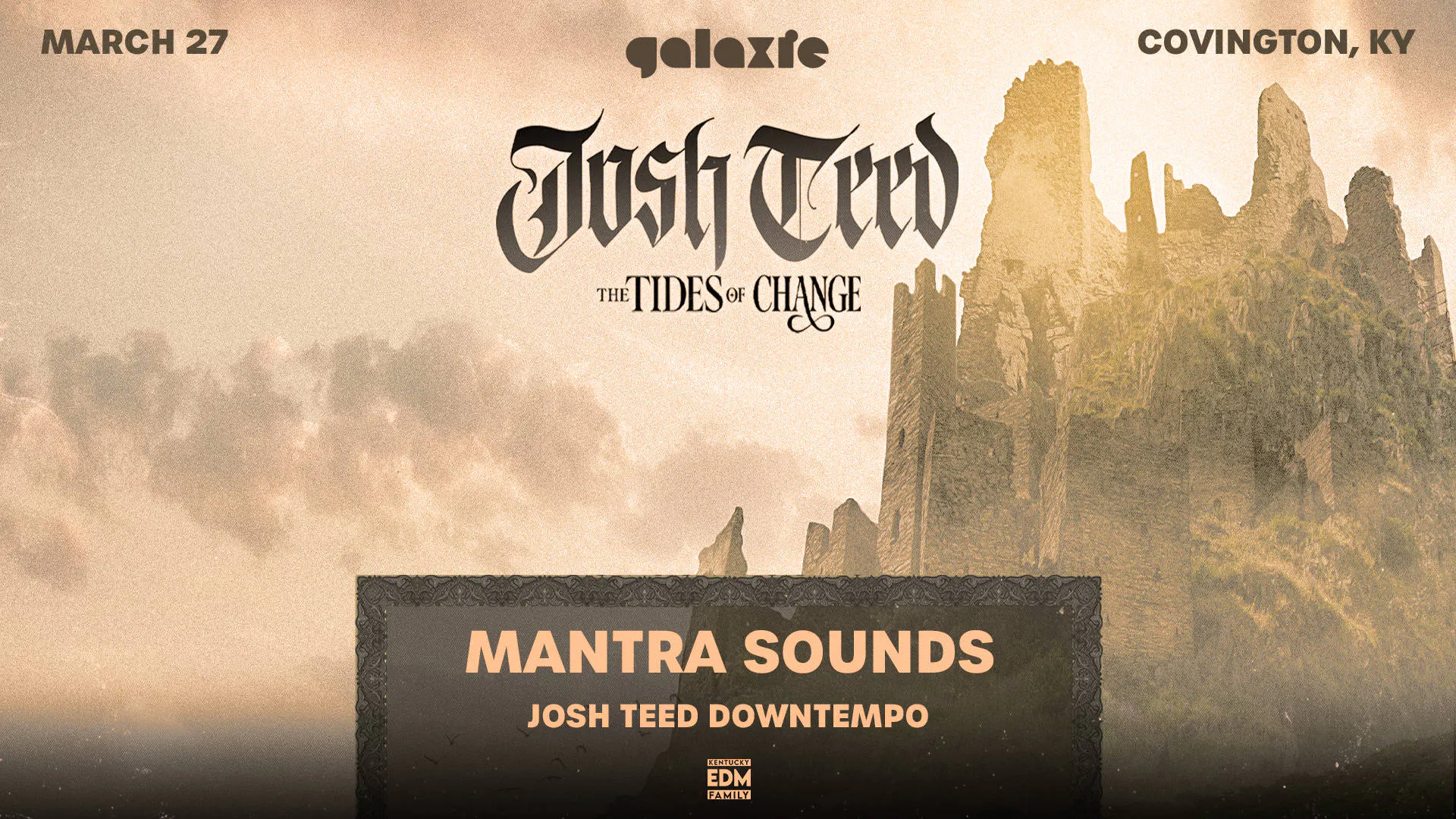 Josh Teed: Change Of Tides Tour w/ Mantra Sounds & Choppy Oppy at Galaxie - Covington event banner