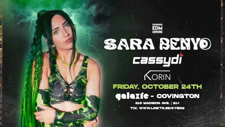 Sara Benyo w/ Cassydi & Korin at Galaxie - Covington event banner