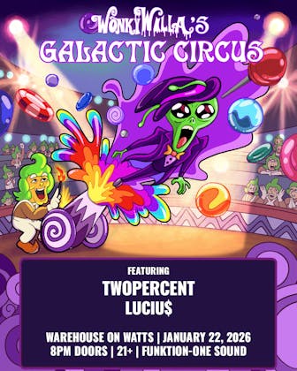 WonkyWilla @ Warehouse on Watts (21+) event banner
