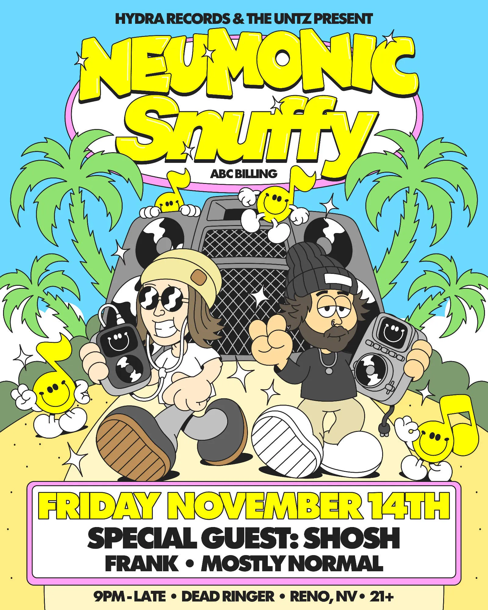 Neumonic, Snuffy & SHOSH event banner