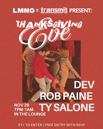 Transmit Thanksgiving Eve @ LMNO Lounge event banner