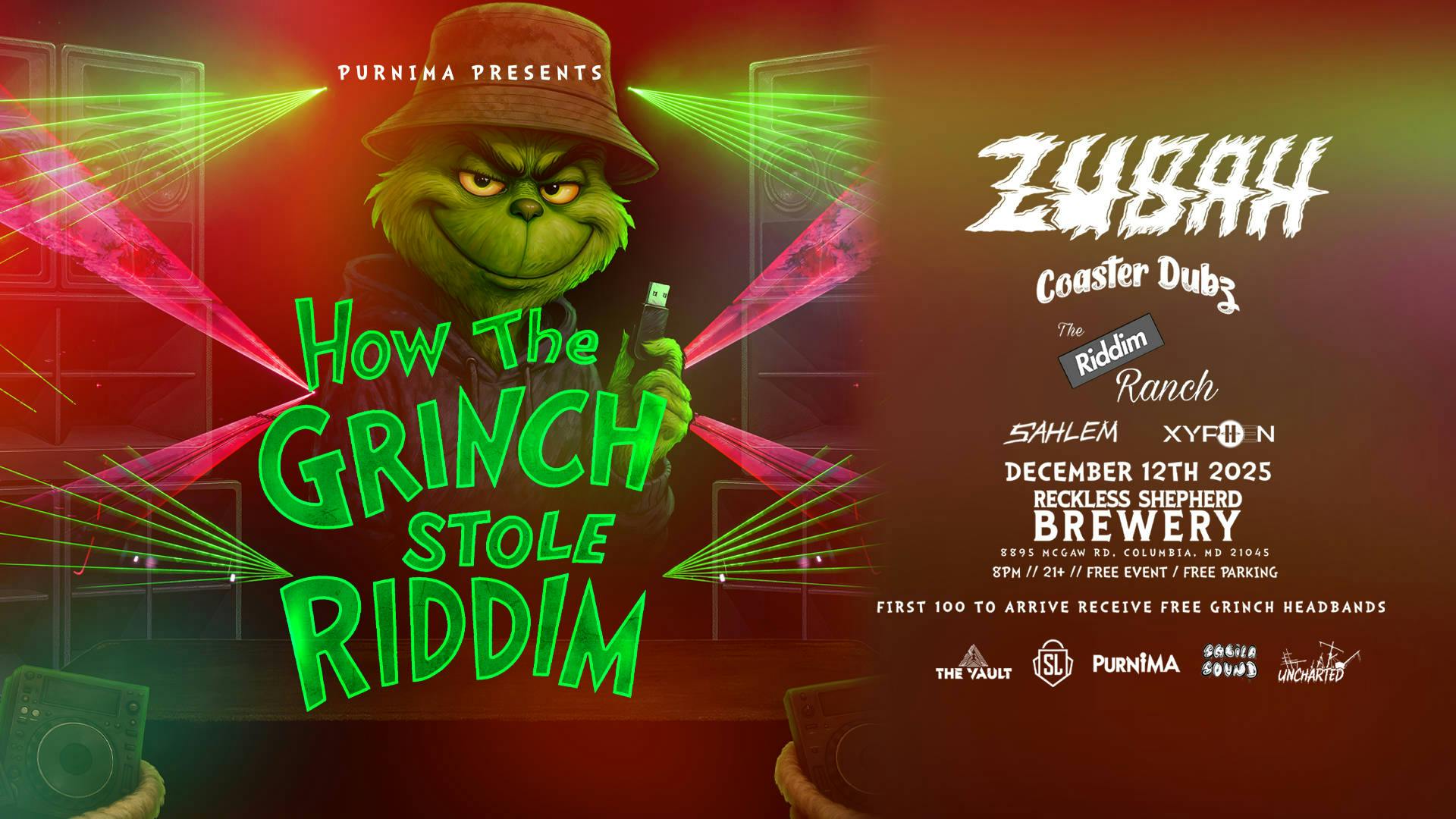 How The Grinch Stole Riddim feat. Zubah event banner