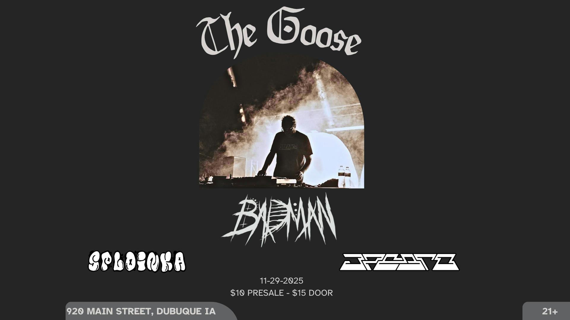 Badman at The Goose event banner