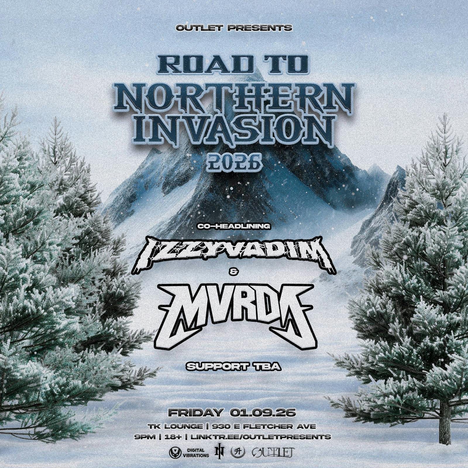 Izzy Vadim & Mvrda | Road To Northern Invasion - Tampa, FL event banner