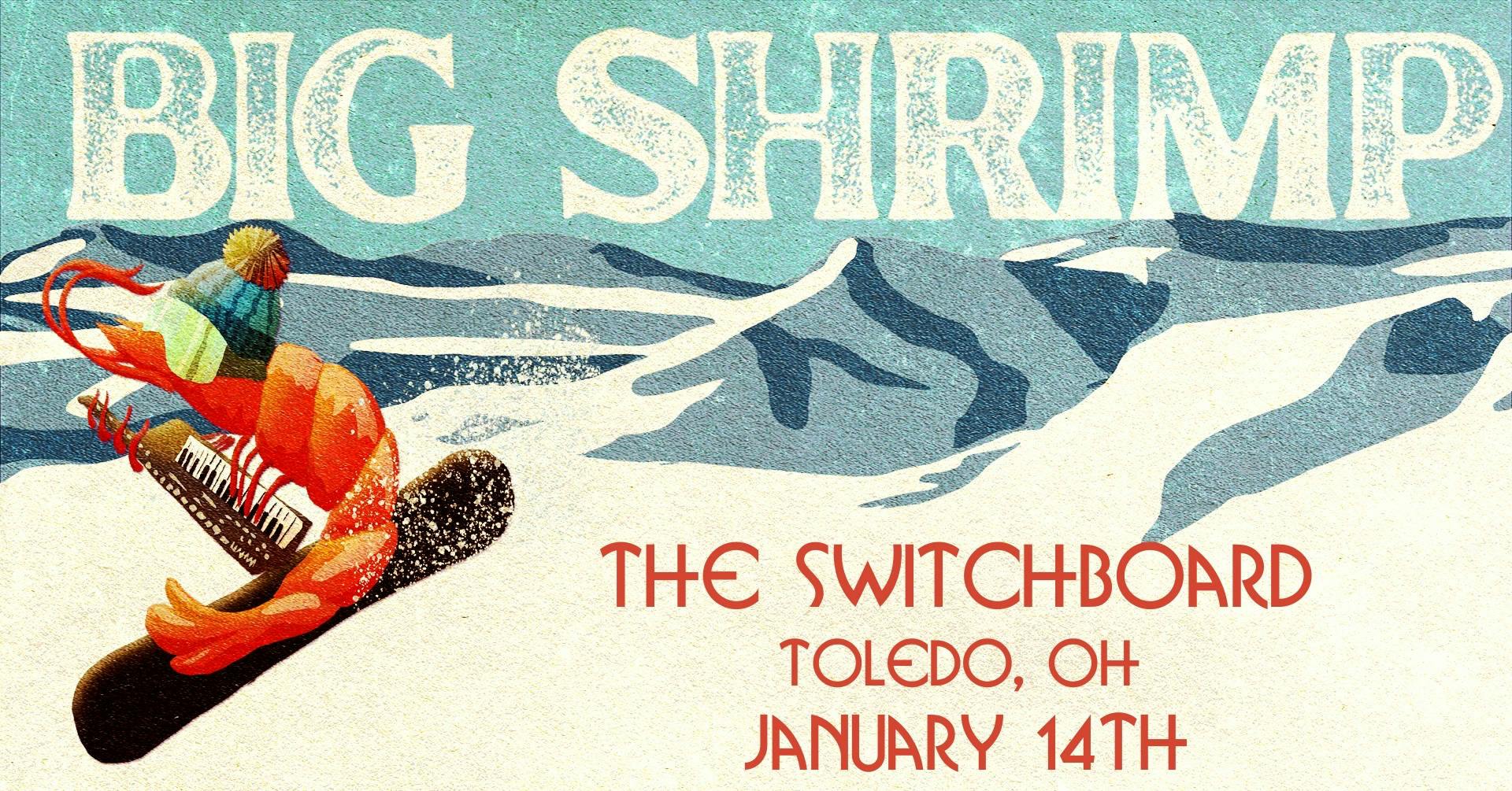 Big Shrimp @ The Switchboard event banner