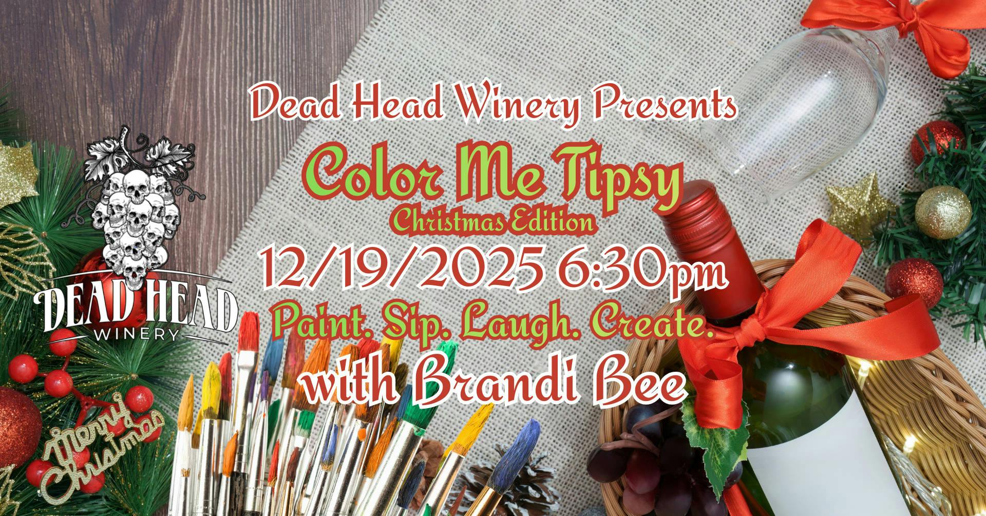 Color Me Tipsy (Christmas Edition) w/ Brandi Bee event banner
