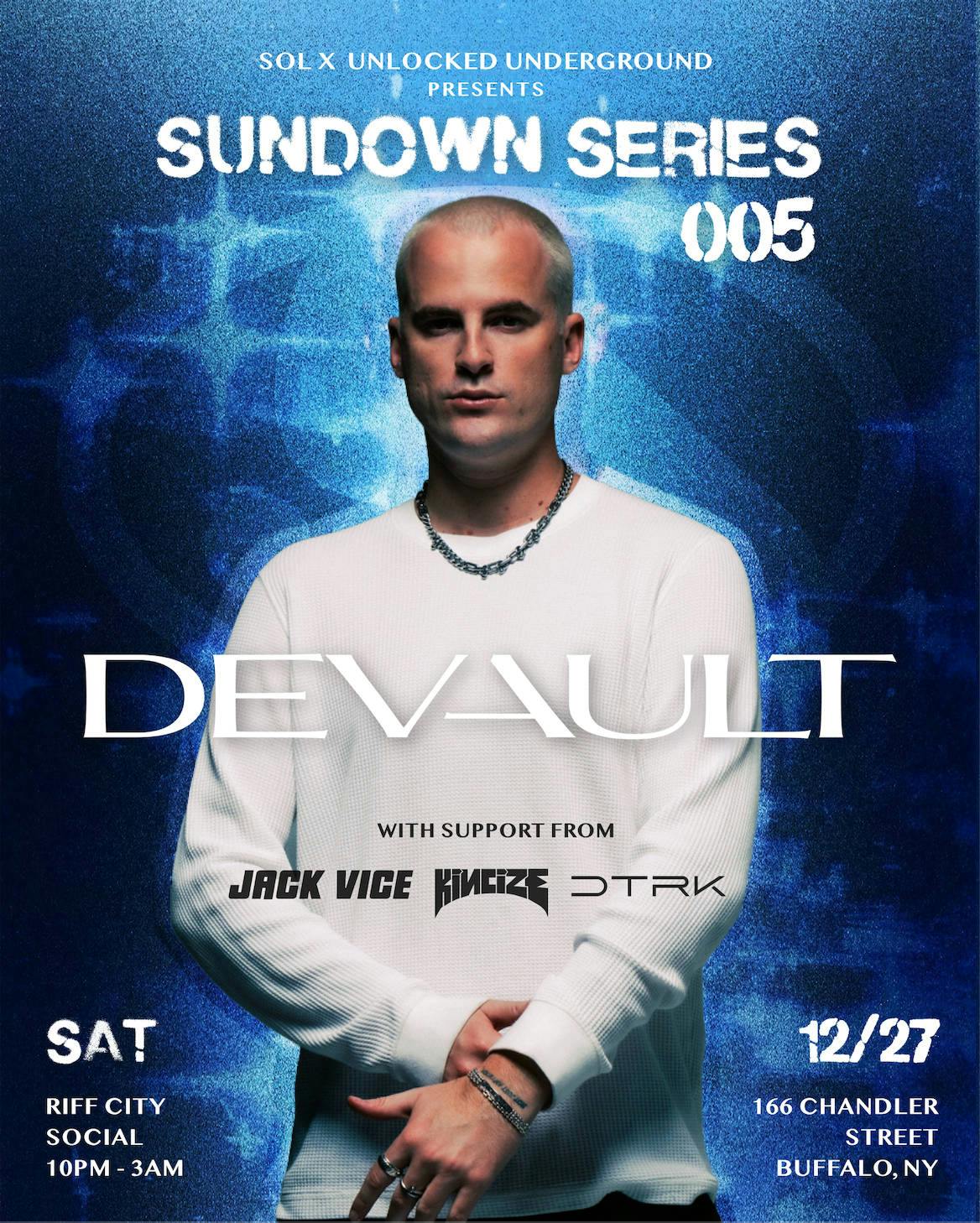 Sundown Series - Devault (Hosted by SOL & Unlocked Underground) event banner