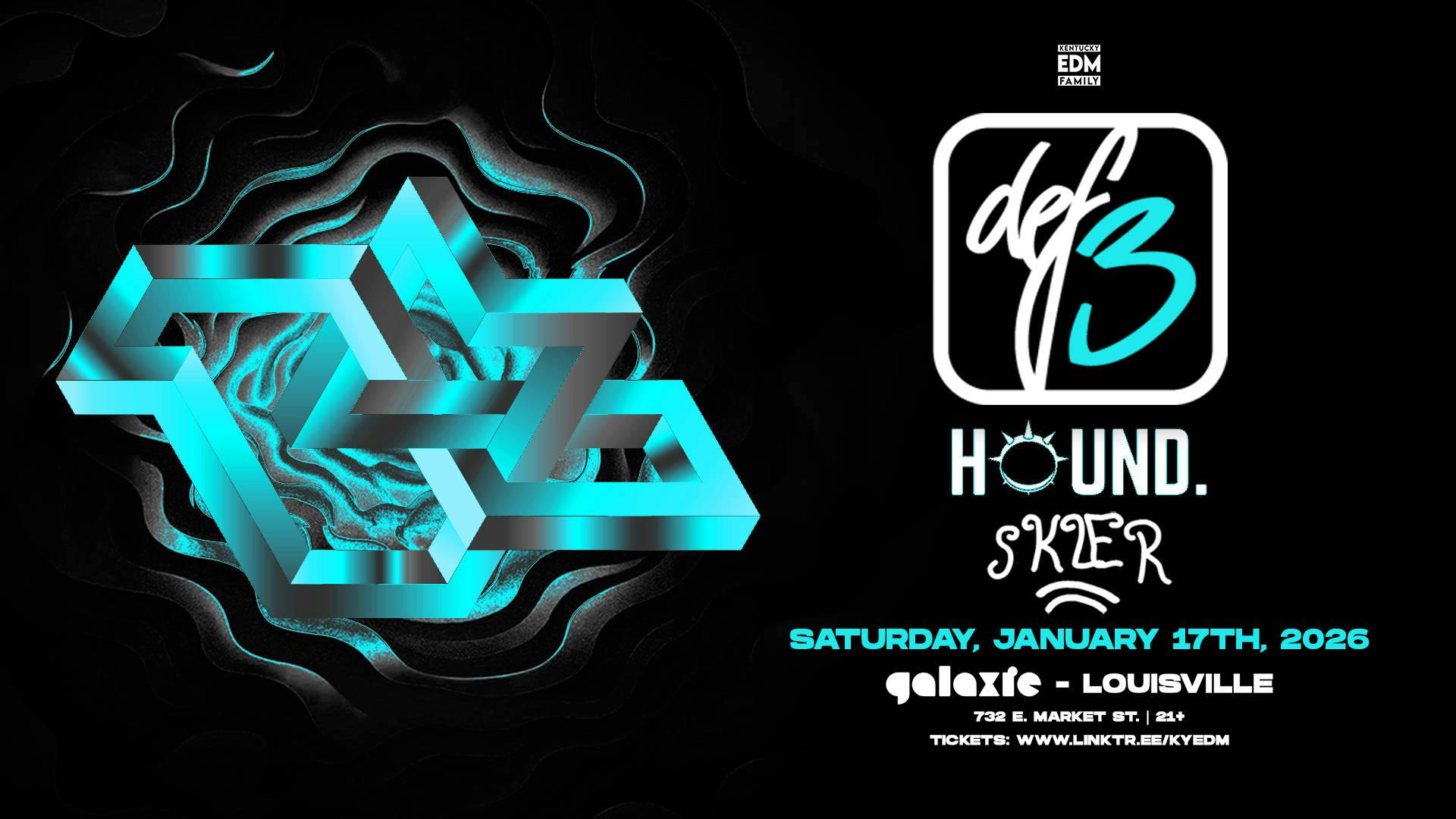 Def3 w/ Hound. & SKLER at Galaxie - Louisville event banner
