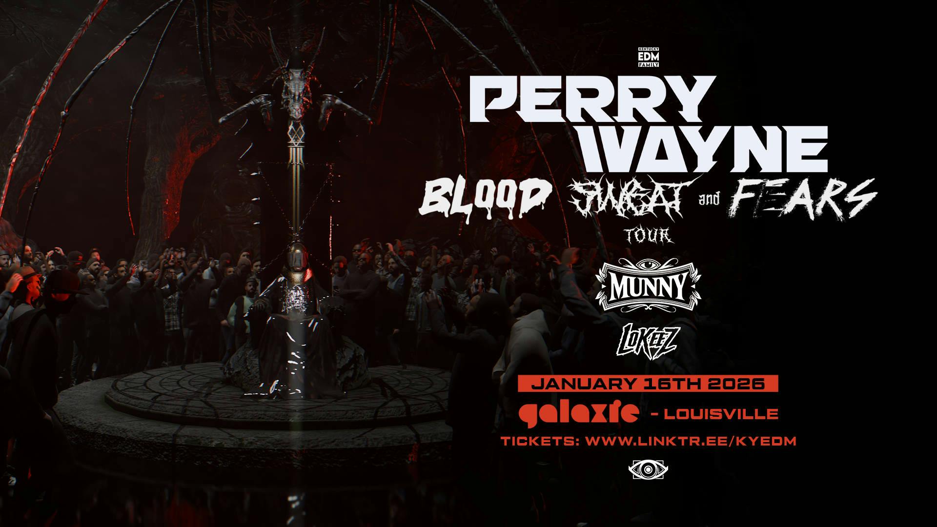 Perry Wayne: Blood Sweat & Fears Tour w/ Munny & LoKeez at Galaxie - Louisville event banner