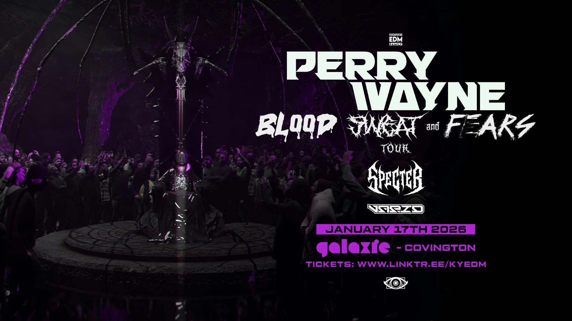 Perry Wayne: Blood, Sweat & Fears Tour w/ Specter & Vapid event banner