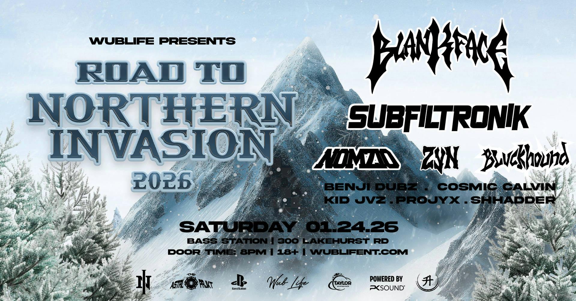 ROAD TO NORTHERN INVASION AT BASS STATION event banner