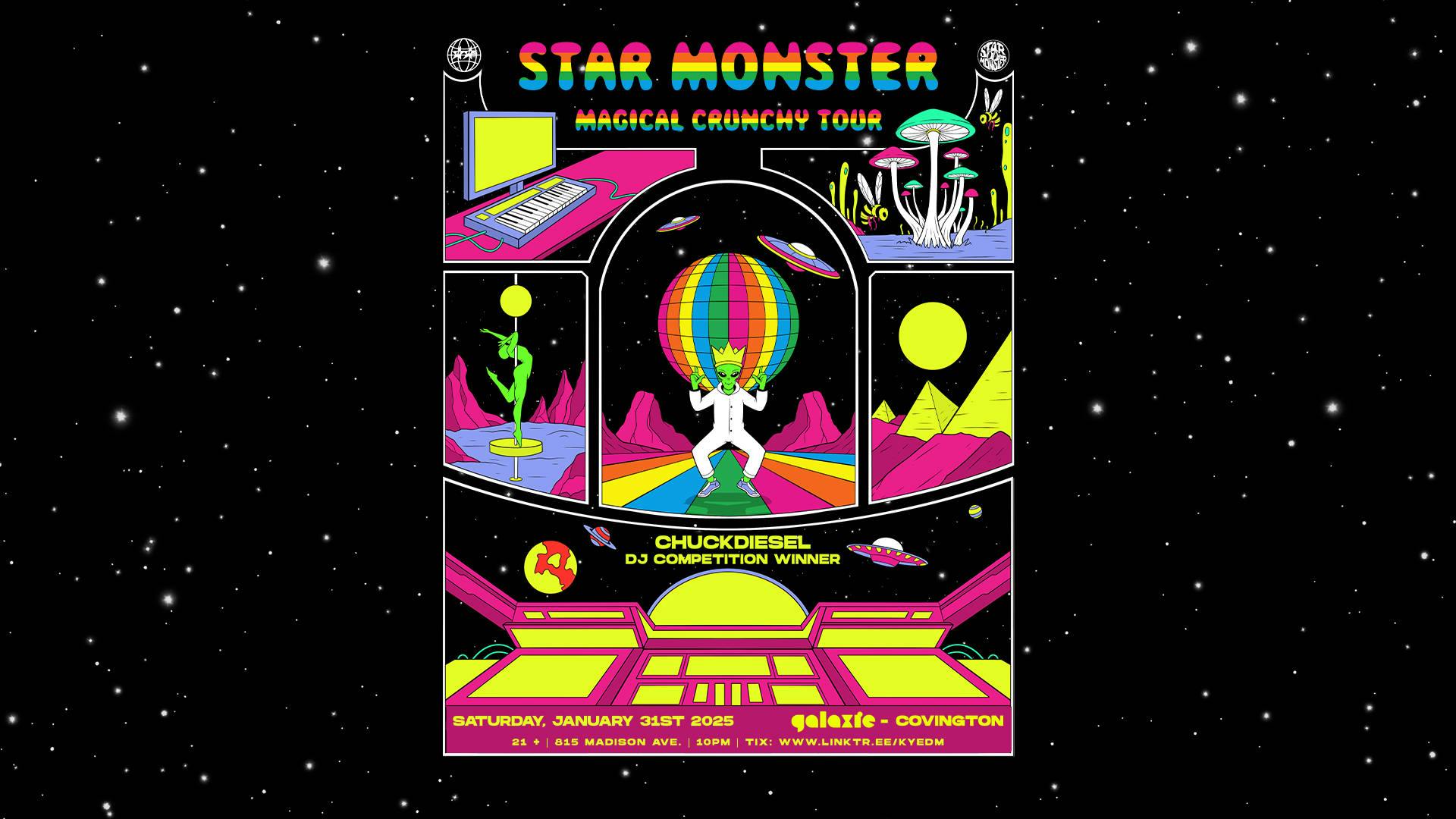 Star Monster: Magical Crunchy Tour w/ Chuck Diesel at Galaxie - Covington event banner