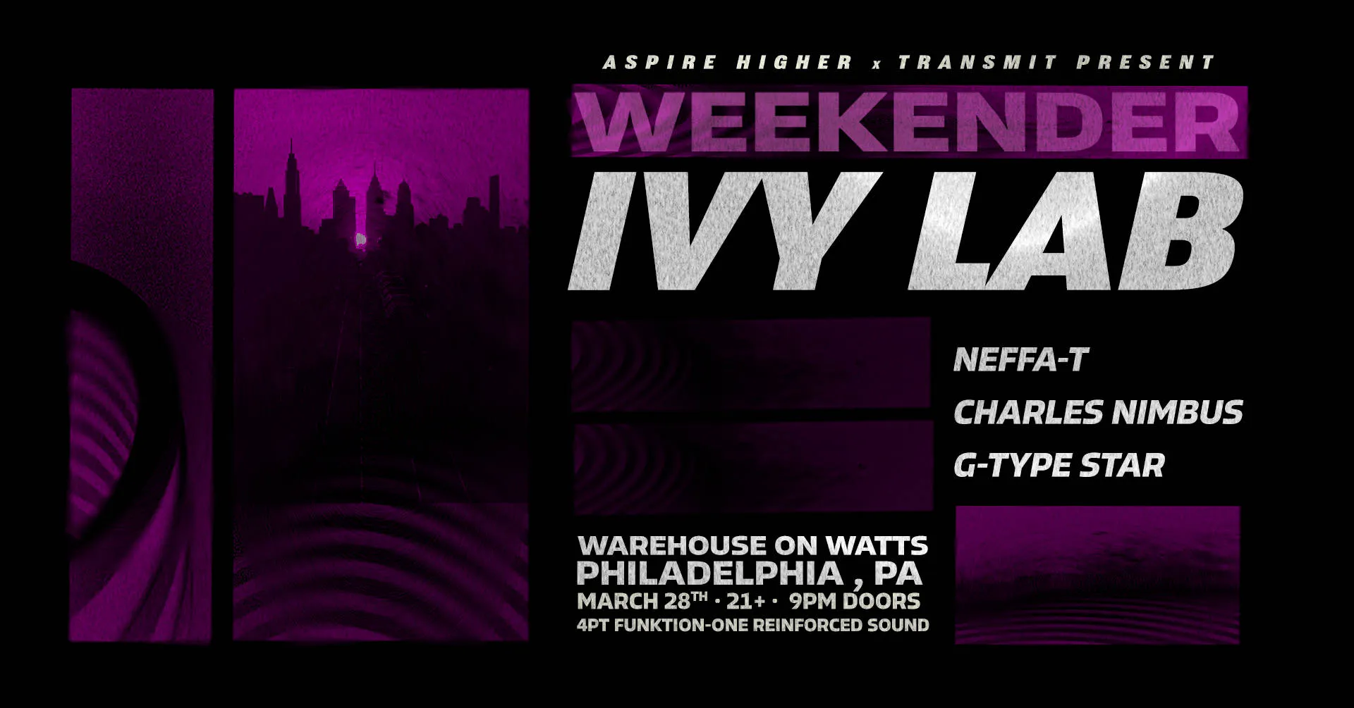 Ivy Lab w/ Neffa-T, Charles Nimbus & G-Type Star at Warehouse on Watts (21+) event banner