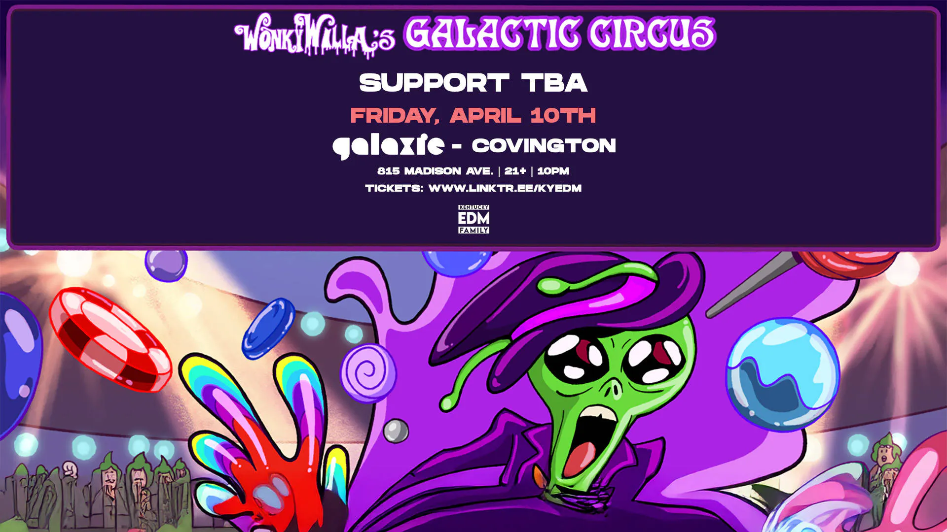 WonkyWilla Galactic Circus Tour at Galaxie - Covington event banner