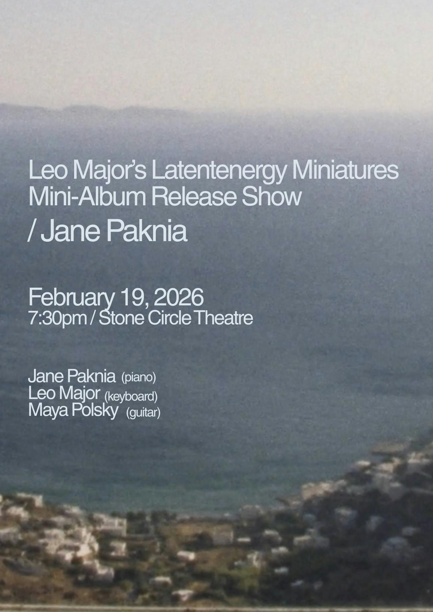 Leo Major Latentenergy Miniatures Release Concert / Jane Paknia event banner