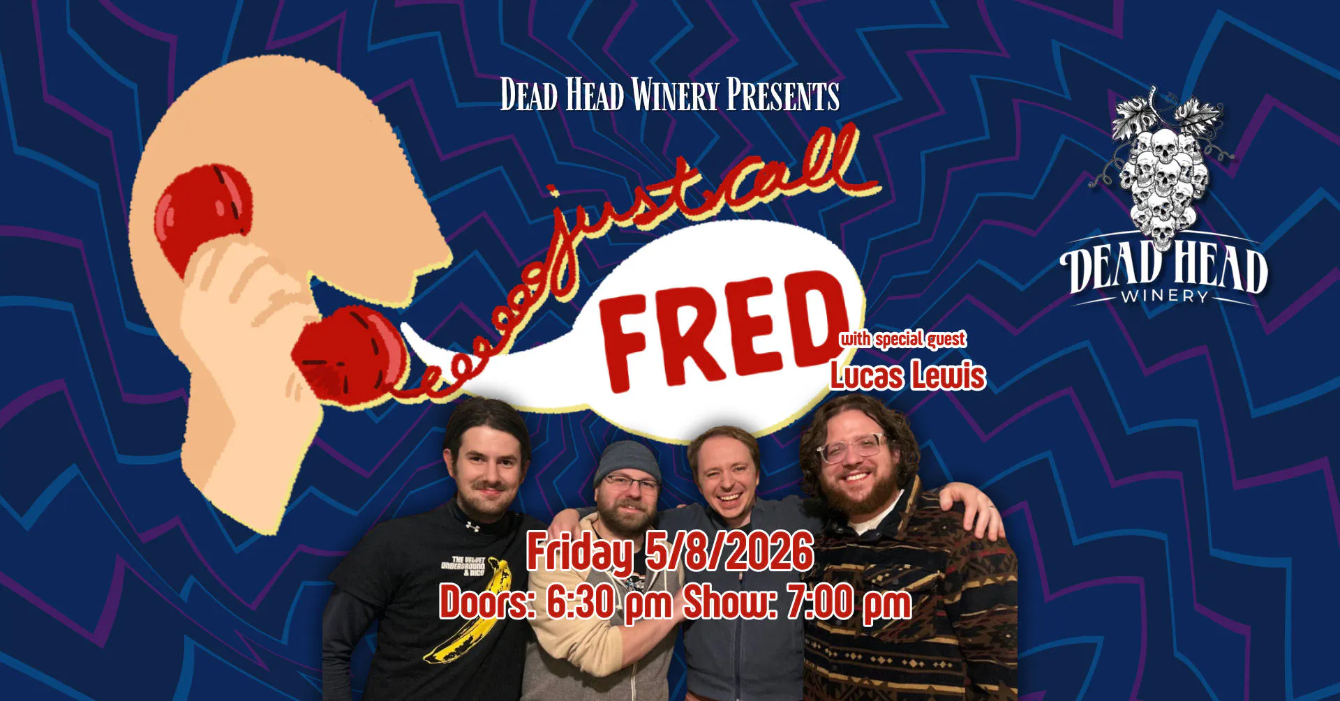 Just Call Fred wsg Lucas Lewis event banner