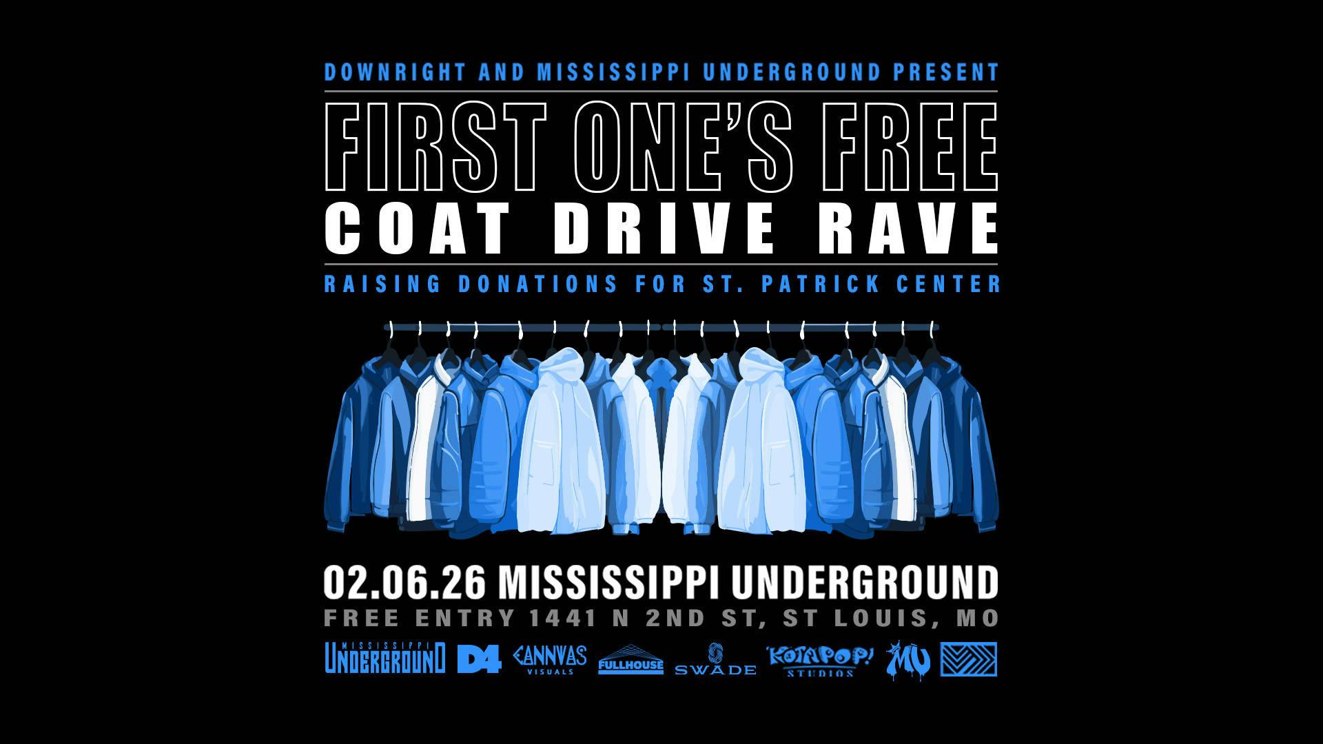 FIRST ONE'S FREE: COAT DRIVE RAVE event banner