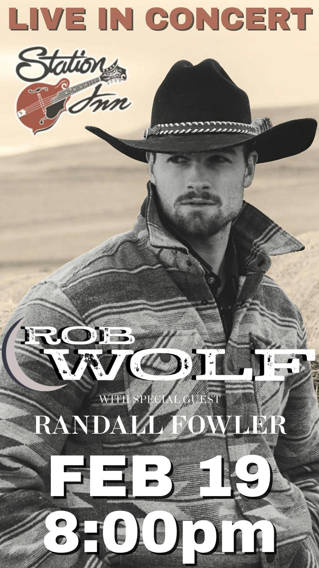 Rob Wolf with Special Guest Randall Fowler event banner