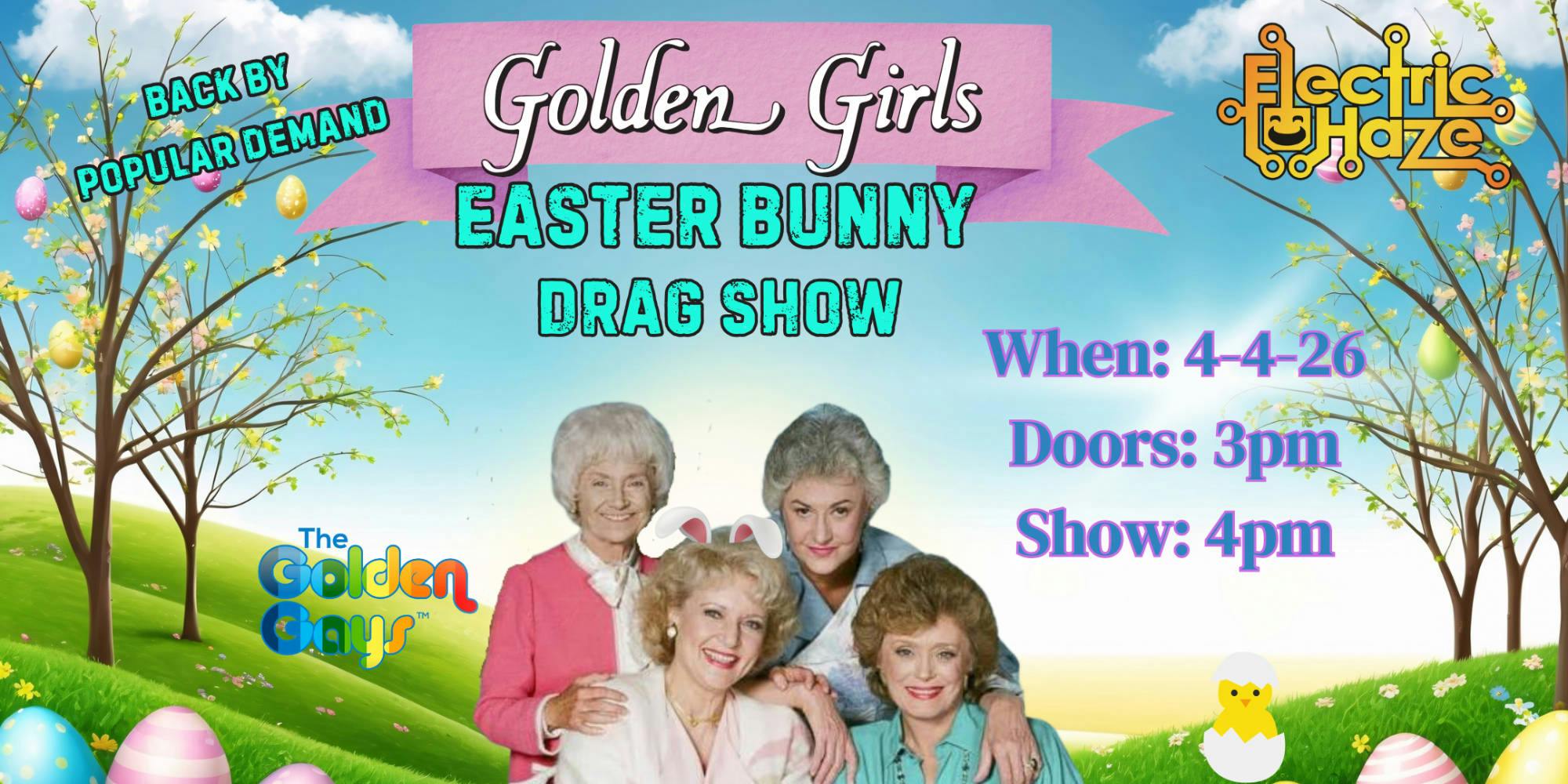 Easter Bunny Golden Girls Drag Show event banner