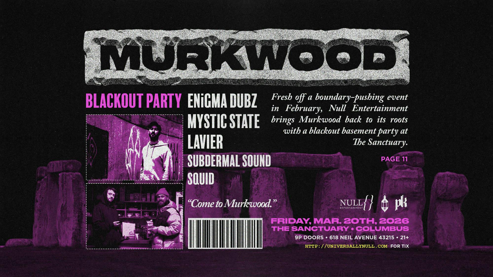 MURKWOOD | ENIGMA DUBZ, MYSTIC STATE, LAVIER | MARCH 20, 2026 event banner