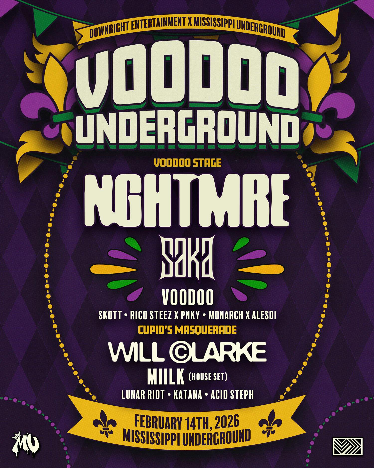 Voodoo Underground Ft. Nghtmre | Saka | Will Clark | Millk (House Set) & More event banner