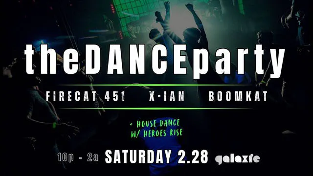 The Dance Party: BOOMKAT, Firecat451 & X-IAN at Galaxie - Covington event banner