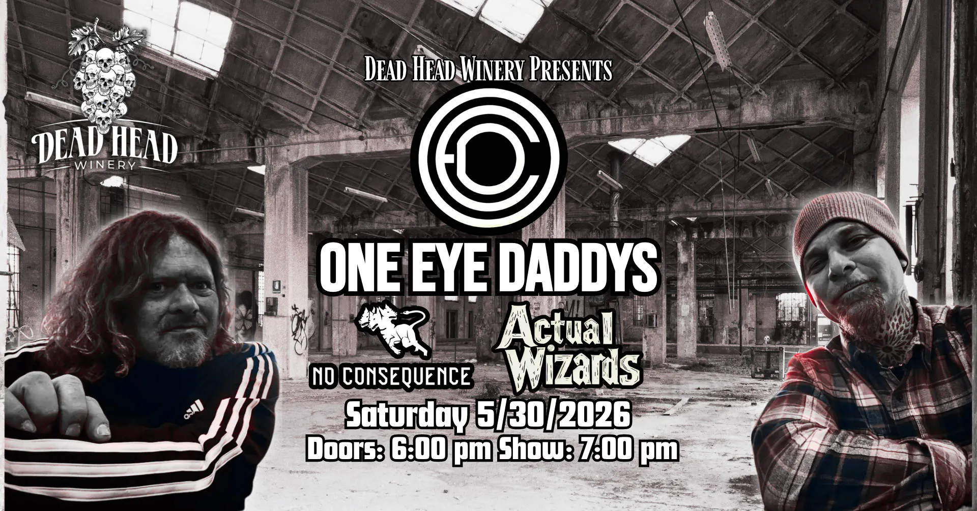 One Eye Daddys wsg No Consequence & Actual Wizards event banner