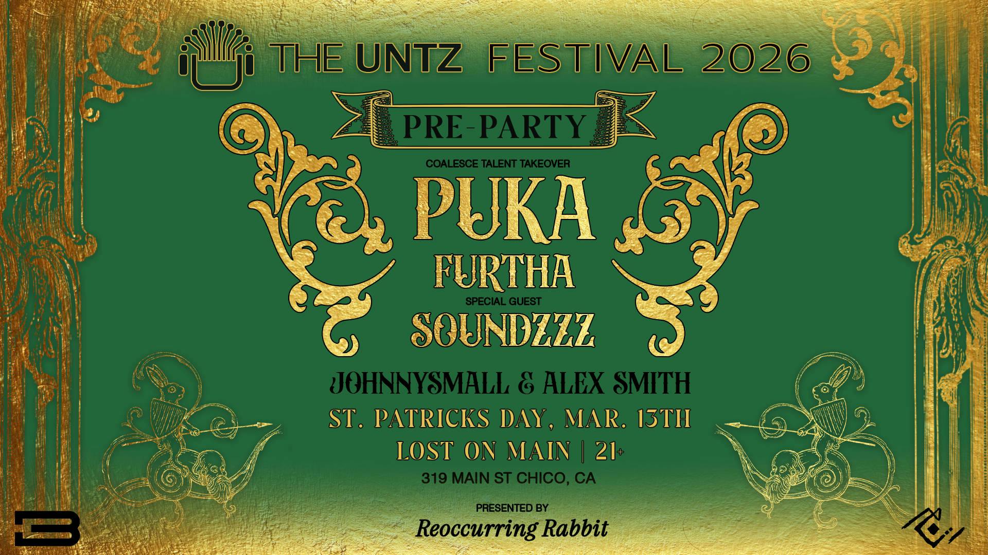 THE UNTZ FESTIVAL PRE-PARTY - CHICO event banner
