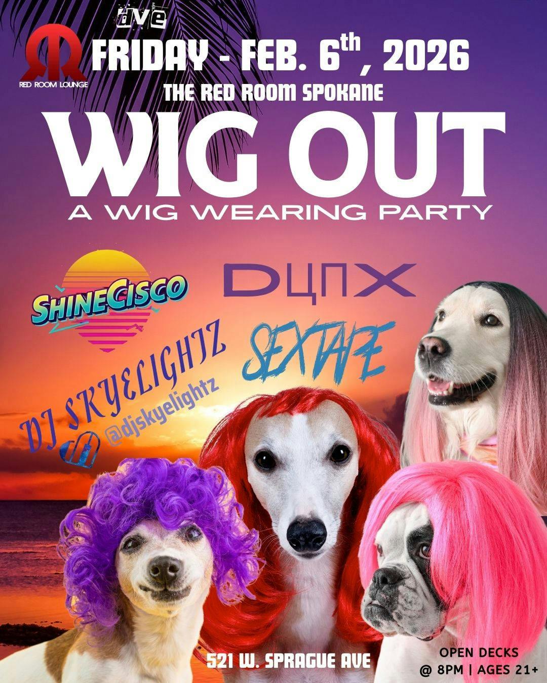 FRIDAY - 2.6.26 - WIG OUT - A Wig Wearing Party event banner