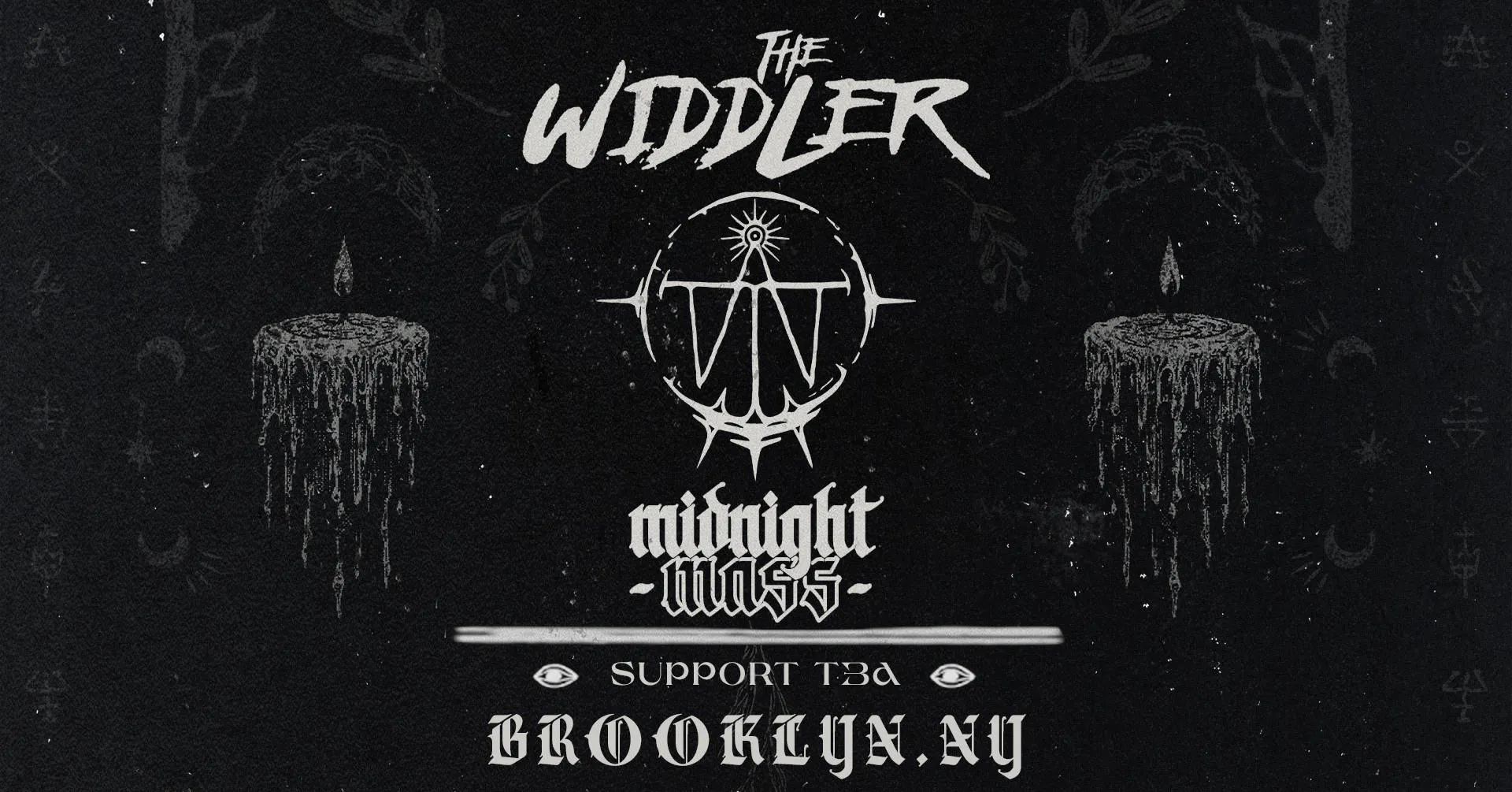 SMACK NYC & SERMON PRESENTS: The Widdler’s Midnight Mass Tour w/ support TBA event banner