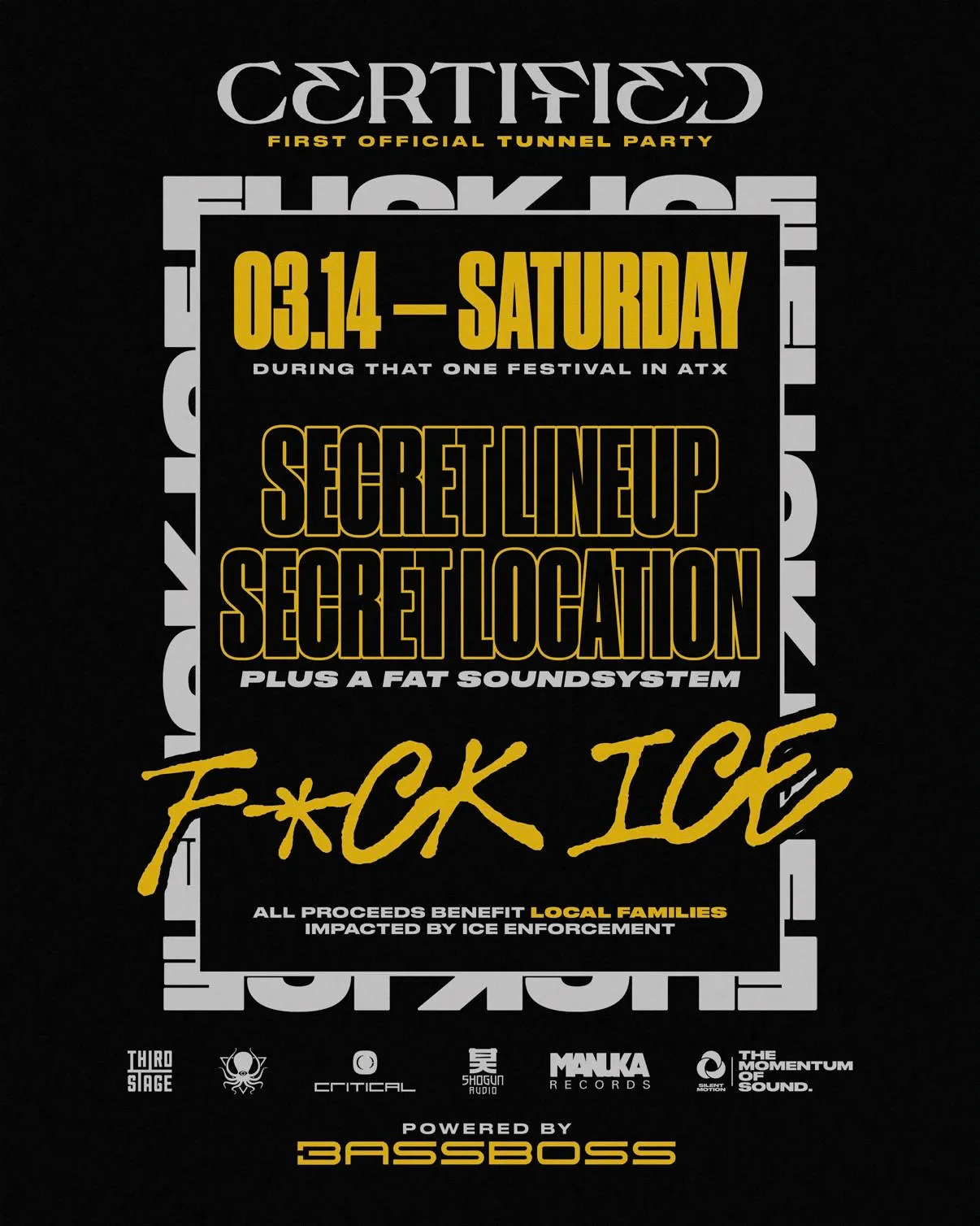 𝕮𝖊𝖗𝖙𝖎𝖋𝖎𝖊𝖉 presents —  F*CK ICE! (TUNNEL PARTY & FUNDRAISER) event banner