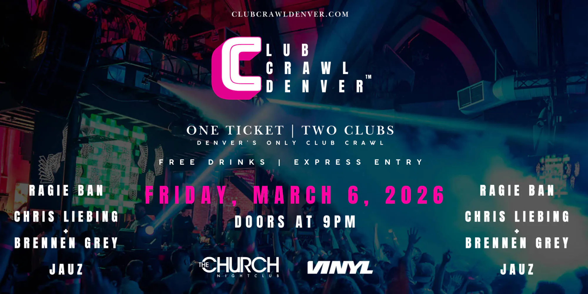 Fri, March 6th: Ragie Ban, Chris Liebing + Brennen Grey, Jauz event banner