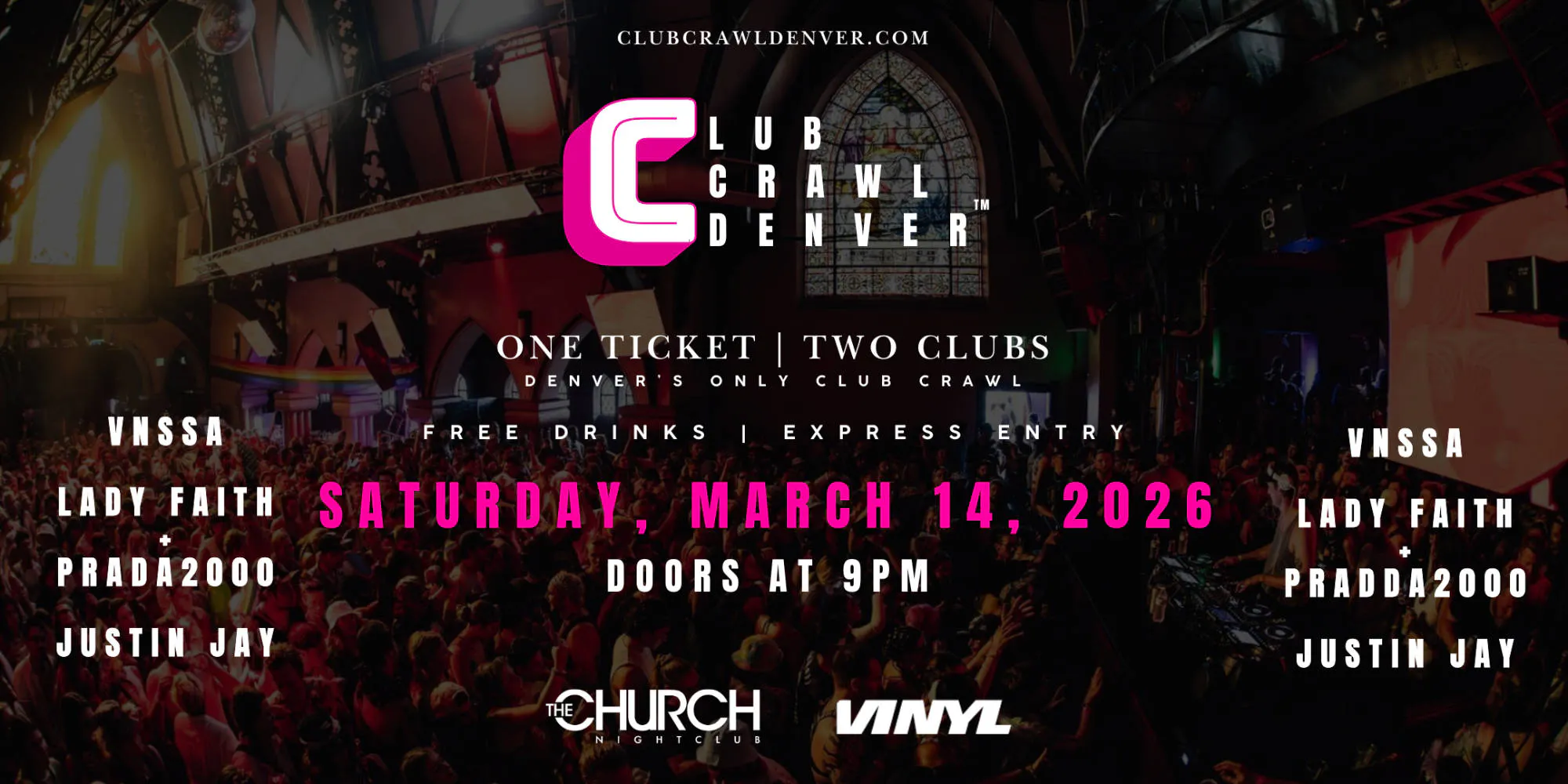 Sat, March 14th: Vnssa, Lady Faith + Prada2000, Justin Jay event banner