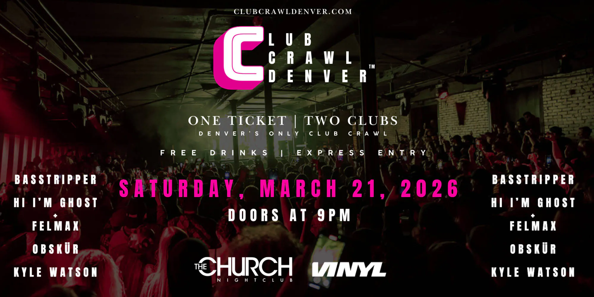 Sat, March 21st: Basstripper, Hi I'm Ghost + Felmax, Obskür, Kyle Watson event banner