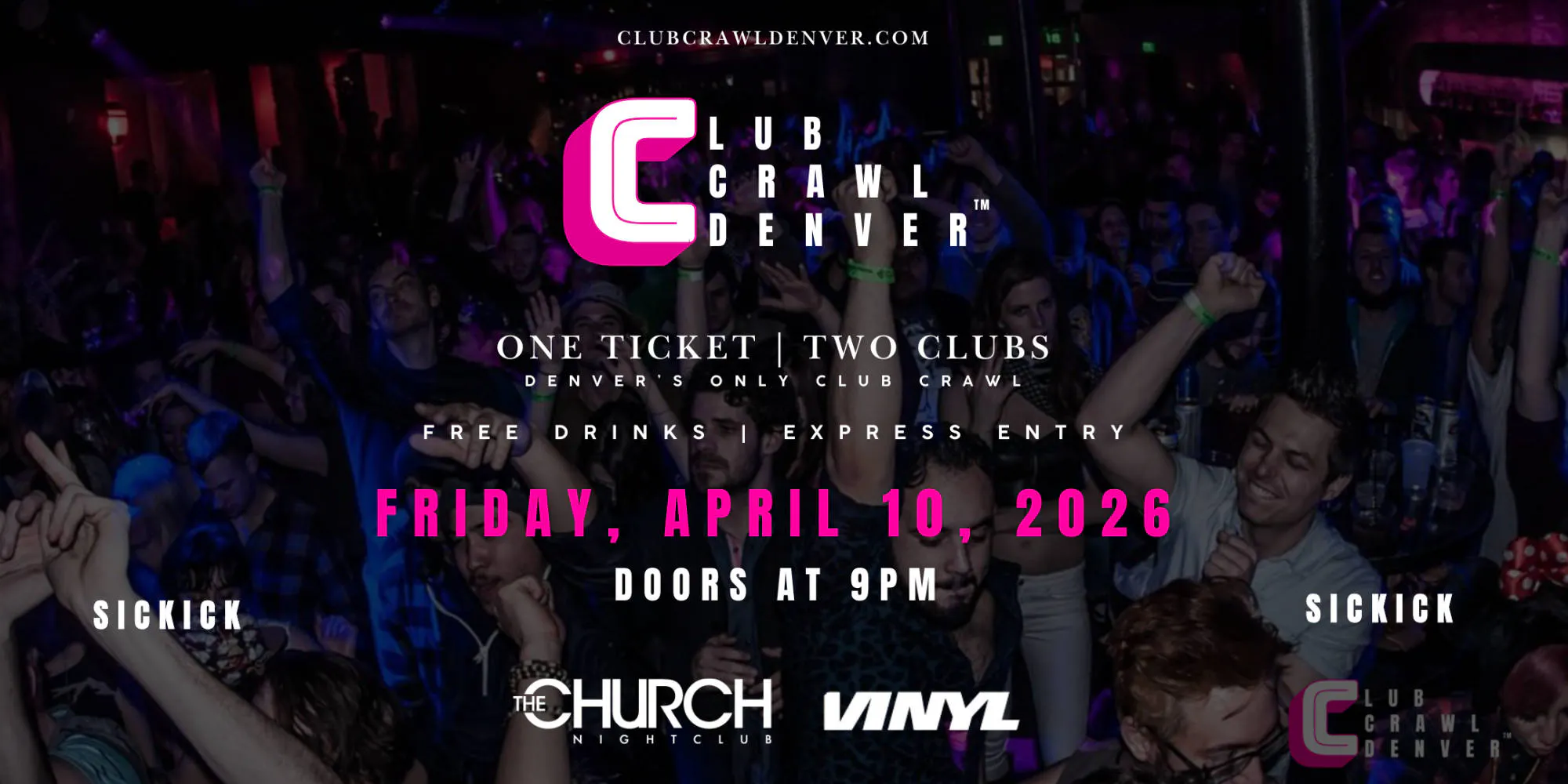 Fri, April 10th: Sickick event banner