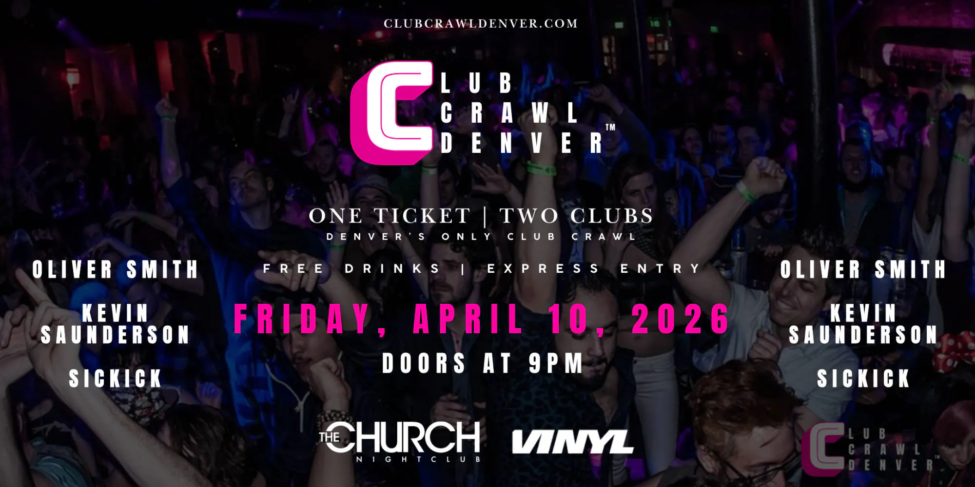 Fri, April 10th: Oliver Smith, Kevin Saunderson, Sickick event banner
