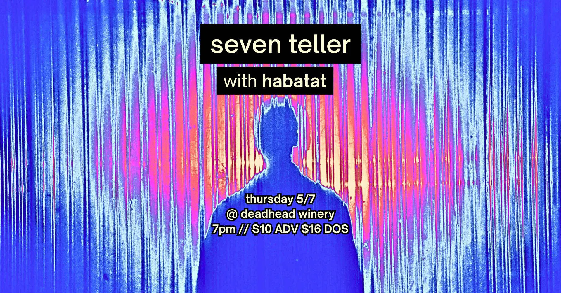 Seven Teller wsg HABATAT event banner